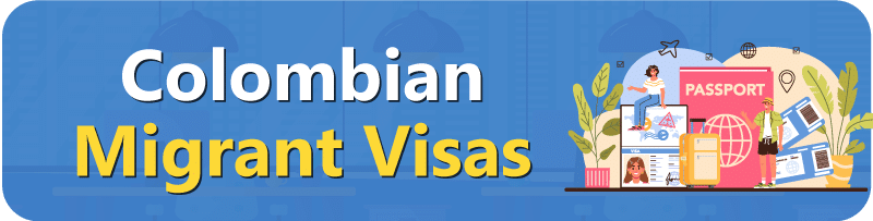 Colombian-Migrant-Visas